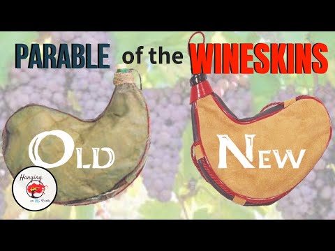parable of the patch and wineskins
